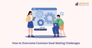 Read more about the article How to Overcome Common Goal-Setting Challenges