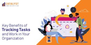 Read more about the article Key Benefits Of Tracking Tasks And Work In Your Organization