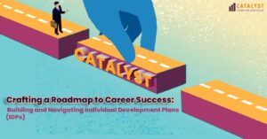 Read more about the article Crafting a Roadmap to Career Success: Building and Navigating Individual Development Plans (IDPs)