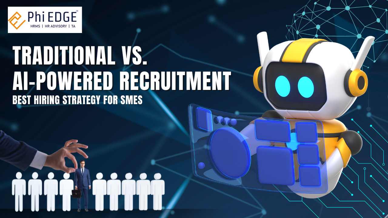 Read more about the article Traditional vs. AI-Powered Recruitment: What’s Best for SMEs