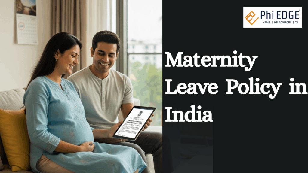 Maternity Leave Policy in India