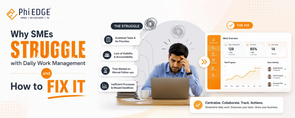 Why SMEs Struggle with Daily Work Management and How to Fix It 1 Why SMEs Struggle with Daily Work Management