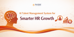 Read more about the article AI Talent Management System for Smarter HR Growth